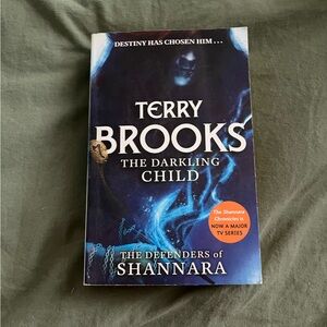 The Defenders of Shannara trilogy: The Daring Child by Terry Brooks